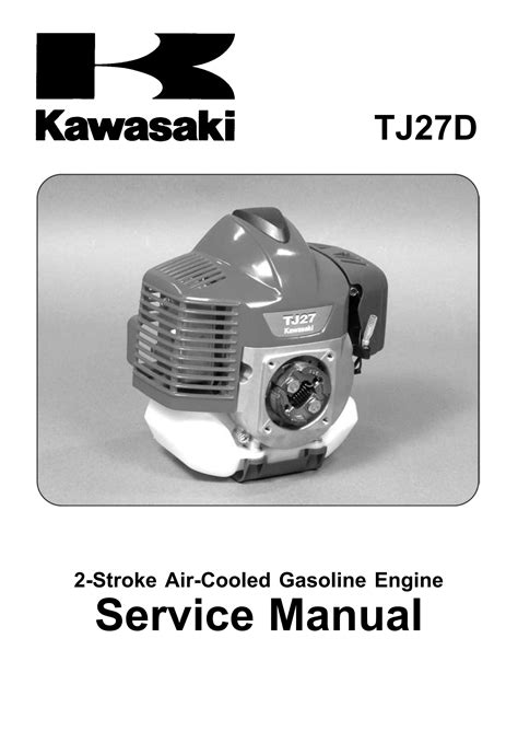Kawasaki tj27d 2 stroke air cooled gas engine full service repair manual. - Owners manual for maytag window ac m3x05f2a.