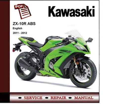 Kawasaki zx 10r zx10r 2011 2012 workshop service manual. - Canon eos 5d mark ii handbuch herunterladen.