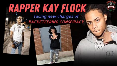 Kay Flock Indicted on Racketeering Conspiracy …