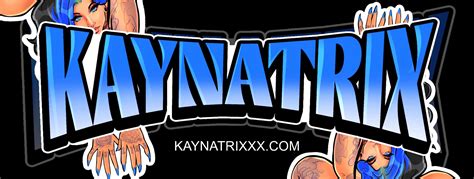 🍌 Kay Natrix Leaks +18