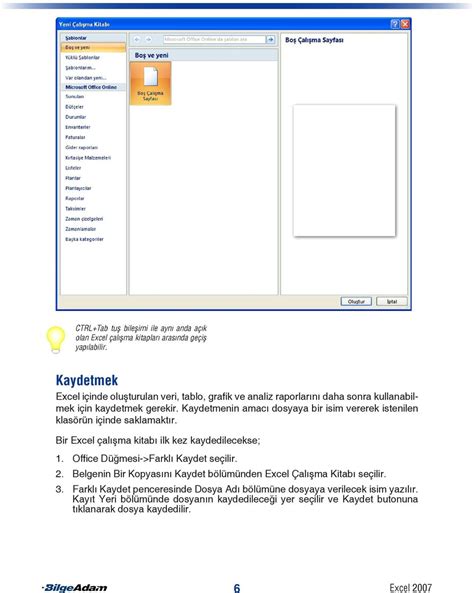 Kaydetmenin amacı dosyaya bir isim vererek istenilen klasörün içinde saklamaktır.