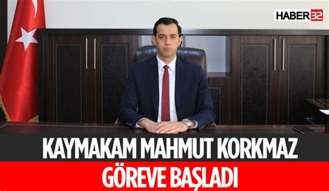 Kaymakam V. Mahmut KORKMAZ.