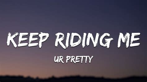 Keep Riding Onlyfans Leak