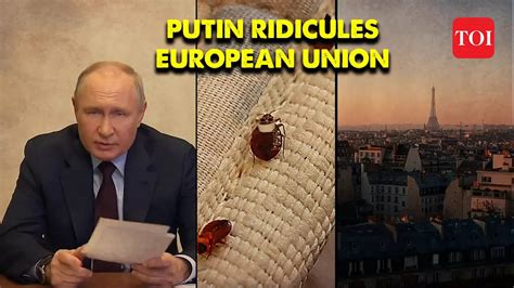Keep your bedbugs, Putin tells the EU