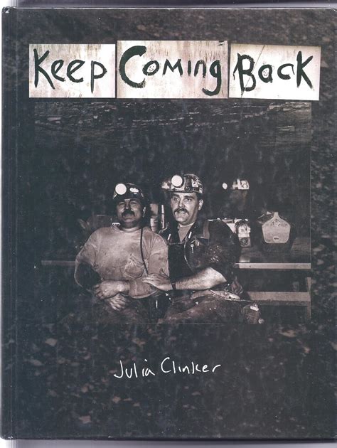 Download Keep Coming Back By Julia Clinker