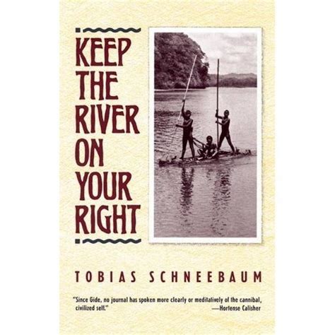 Full Download Keep The River On Your Right By Tobias Schneebaum