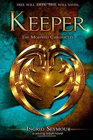Download Keeper The Morphid Chronicles 1 By Ingrid Seymour