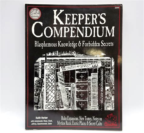 Download Keepers Compendium Blasphemous Knowledge  Forbidden Secrets Call Of Cthulhu Rpg By Keith Herber