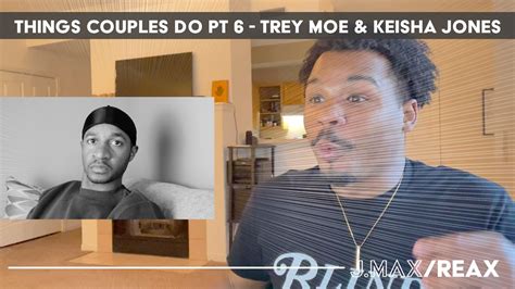 Trey Moe posted a video to playlist Keisha Jones. ... Tr