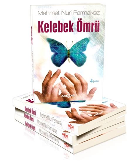 Kelebek Ömrü Şiiri Hayri Padak .