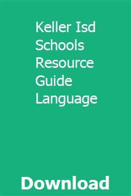 Keller isd schools resource guide language. - Renault megane automatic 19d dti manual.