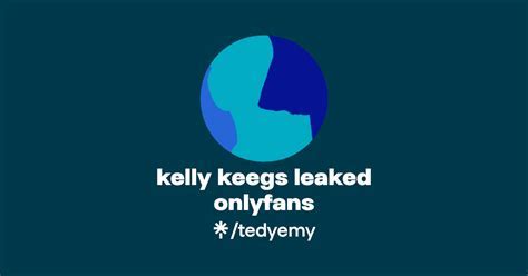 Kelly Keegs Nude Onlyfans Leaks