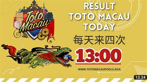 Keluaran toto macau jam 13. Ini sabtu.