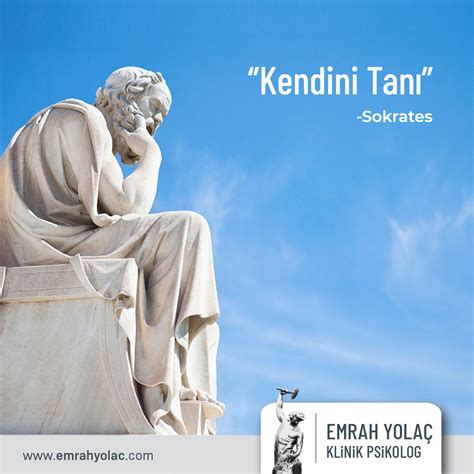 Kendini Tanı. 
