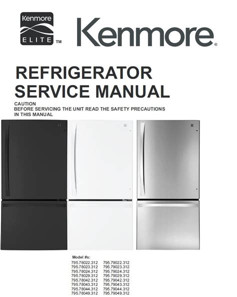 Central. Sat. 7:00 am–9:00 pm. Central. Sun. 8:00 am–8:00 pm. Central. Download the manual for model Kenmore Elite 79574023412 refrigerator. Sears Parts Direct has parts, manuals & part diagrams for all types of repair projects to help you fix your refrigerator! 