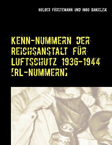 Kenn nummern reichsanstalt luftschutz 1936 1944 rl nummern ebook. - Estate sale riches a manual for making money at estate sales.