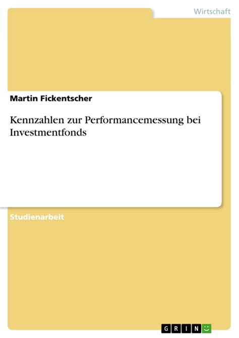 Kennzahlen zur Performancemessung bei Investmentfonds