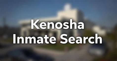 Kenosha inmate search by name.  Information contained herein should not Inma...
