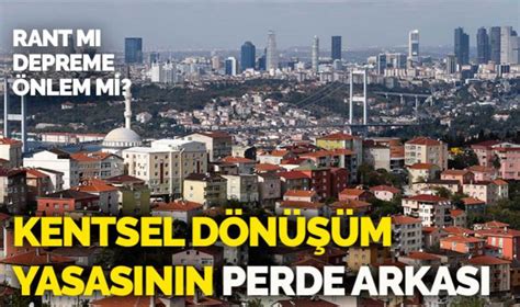 Kentsel Dönüşüm Yasası Haberleri Son Dakika Kentsel Dönüşüm Yasası . 