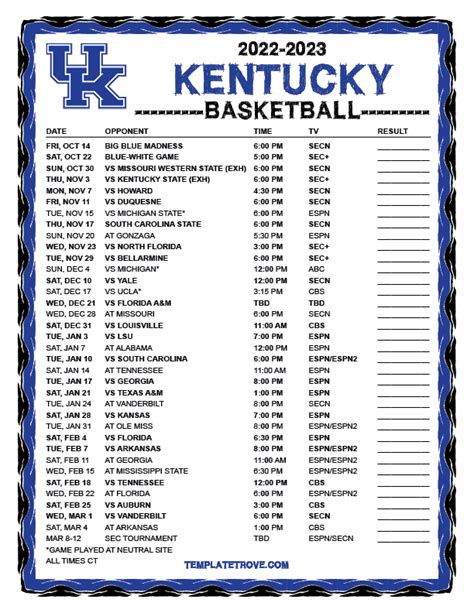 Kentucky basketball schedule 2023 printable. ... Printable Schedule · Roster · News · Stats · 2022-23 Season Stats (PDF). Additional Links ... Northern Kentucky University Logo. Nov 19 (Sun) 2 PM ESPN+. vs. 