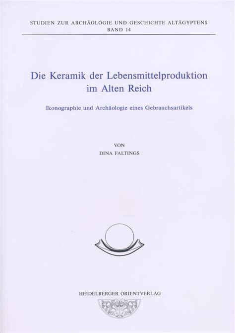Keramik der lebensmittelproduktion im alten reich. - Verzeichniss im jahre 1825 in berlin lebender schriftsteller und ihrer werke.
