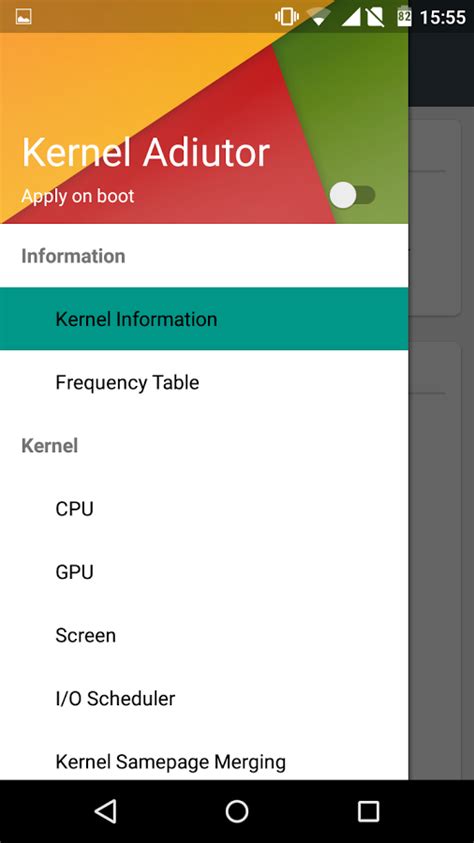 An application which manages kernel parameters. It depends on your kernel which features you can use. With Kernel Adiutor you can tweak and monitor things like: CPU (Frequency, Governor) I/O Scheduler. Kernel Samepage Merging. Low Memory Killer (Minfree settings) Virtual Memory. Flash/Backup.. Kernel adiutor alternative