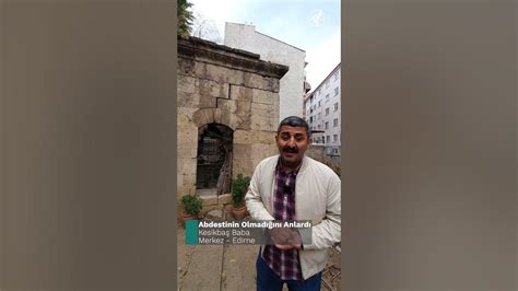 Kesikbaş Baba Edirne YouTube.