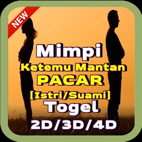 Ketemu mantan pacar togel 2024. Trik bermain.