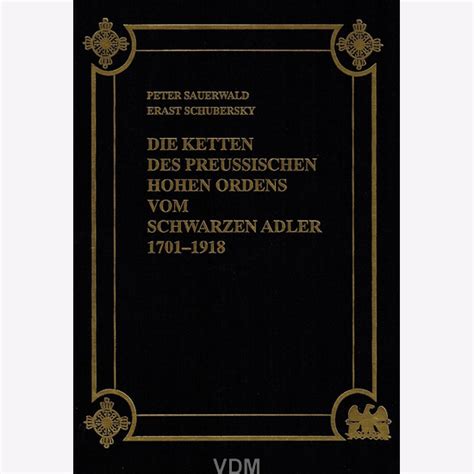 Ketten des preussischen hohen ordens vom schwarzen adler, 1701 1918. - Estudos em homenagem ao prof. doutor martim de albuquerque.
