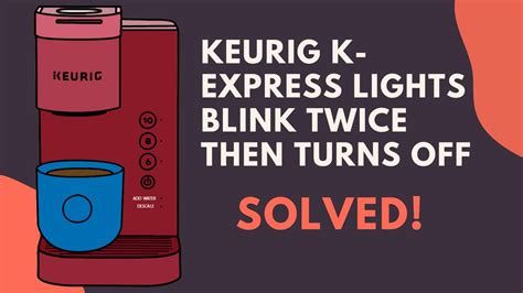 Lastly, verify that your power switch/button on the Keurig k155 is turned to the ON position. Once you've verified that the K155 is plugged into a working socket, and the power button is already switched, you have to unplug your Keurig from the wall socket and remove the reservoir. Let it be unplugged for an hour or more.. 