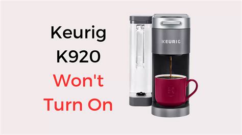 Keurig k920 wont turn on. If your Keurig k910 coffee machine won't power on, make sure that the power cord is plugged into the wall socket. If it is plugged in already, try plugging the coffee machine into a different power socket outlet to make sure that it is that particular outlet that's at fault. Hold the power button of your coffee head down for 10 seconds or ... 