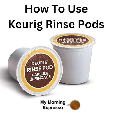 Keurig rinse pod instructions. Finally, rinse out any remaining descaling solution from your B150, K150, B155, K155, K150P, or B150P brewer by filling the reservoir with fresh water. Brew the water into your ceramic mug and empty into your sink until the water tank is empty. Clean the Water Reservoir & Tank Lid. Use gentle soap, water, and a soft wash cloth or sponge to ... 