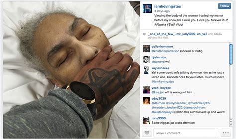 Kevin Gates Posts A Picture Of His Dead Grandmother Kevin Gates recently got blasted on Instagram for posting a picture of a deceased family member. The Baton Rouge rapper is apparently in mourning after the death of his grandma and commemorated her passing with an IG post of her in a casket. So why did […]. 