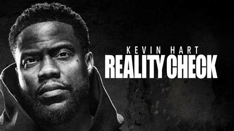 Kevin hart reality check. Things To Know About Kevin hart reality check. 