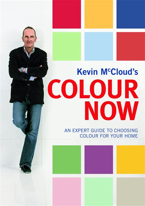 Kevin mcclouds colour now an expert guide to choosing colours for your home. - 2010 audi q7 speed sensor manual.