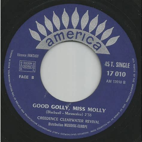 Key, tempo of Good Golly Miss Molly By Creedence Clearwater …