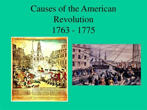 Key Causes Of The American Revolution - 544 Words