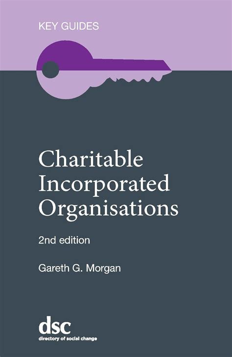 Key Guides: Charitable Incorporated Organisations