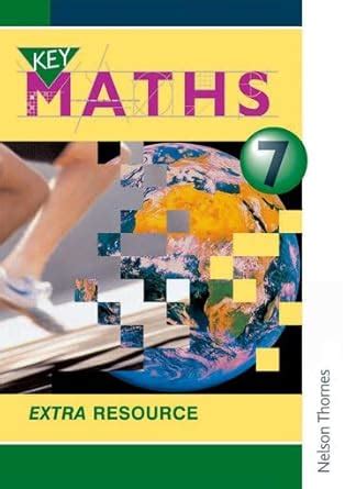 Key Maths Extra Resource