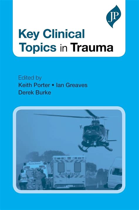 Key Topics In Trauma