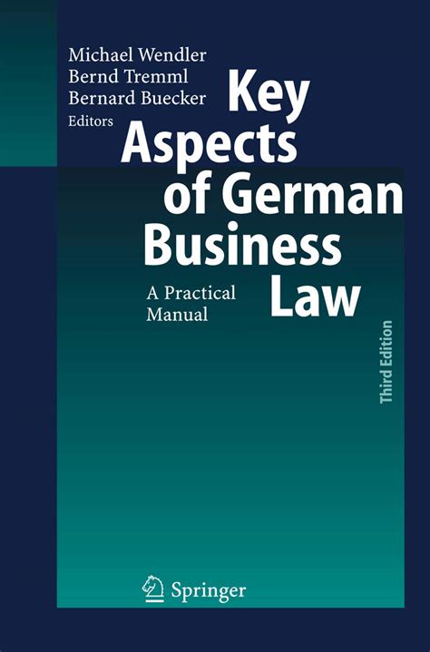 Key aspects of german business law a manual for practical orientation. - Suzuki gsxr 750 manuale di riparazione 2015.