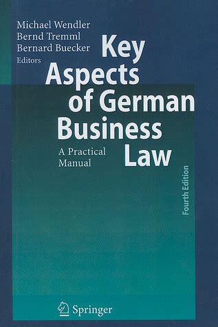 Key aspects of german business law a practical manual 4. - Überlebensleitfaden für hämatologie - onkologie - stipendien.