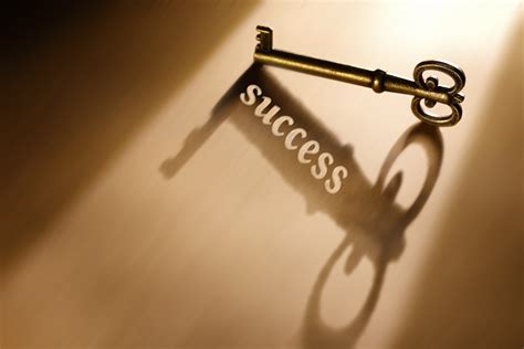  Sixth Key to Success – Confidence and Faith in Yourself. How much you believe in yourself has much to do with what you get in life. You need self-esteem and self-confidence to take action, do new things, or take risks. For success, you need a certain degree of assertiveness and the courage to get out of your comfort zone. 