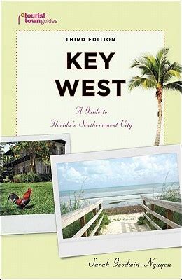 Key west a guide to floridas southernmost city tourist town guides. - Fire instructor 1 study guide download free.