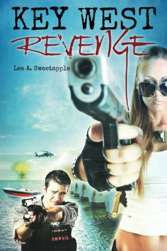 Read Key West Revenge By Lee A Sweetapple
