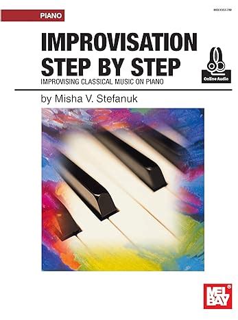 Keyboard Jazz Improvisation Step By Step Path To Improvising