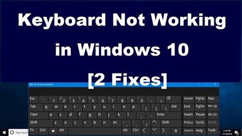 Keyboard Not Working In Windows 10 2 Fixes Keyboard Windows 10 www
