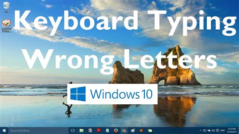 Keyboard Typing Wrong Characters/Letters in Windows 10 and Windows 11