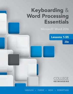 Full Download Keyboarding And Word Processing Essentials Lessons 155 Microsoft Word 2016 Spiral Bound Version By Susie H Vanhuss