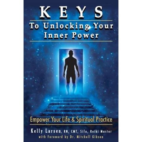 Keys To Unlocking Your Inner Power